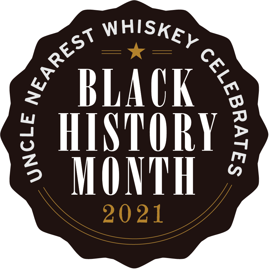 Uncle Nearest Whiskey celebrates Black History Month 2021 black and gold circular logo